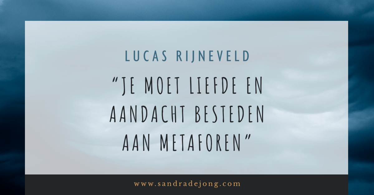 Quote van Lucas Rijneveld over metaforen